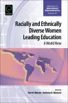 Racially and Ethnically Diverse Women Leading Education cover
