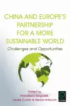 China and Europe’s Partnership for a More Sustainable World cover