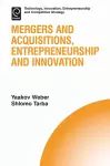 Mergers and Acquisitions, Entrepreneurship and Innovation cover