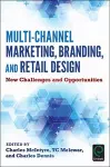 Multi-Channel Marketing, Branding and Retail Design cover