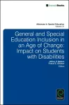 General and Special Education Inclusion in an Age of Change cover