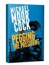 Pegging the President cover