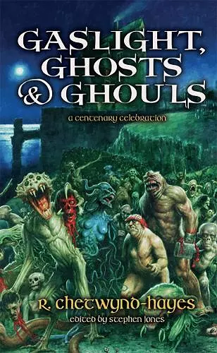 Gaslight, Ghosts & Ghouls [Trade Paperback] cover