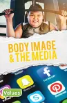 Body Image & The Media cover