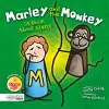 Marley and the Monkey (A Book About ADHD) cover