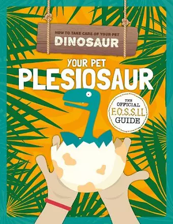 Your Pet Pleisiosaur cover