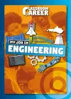 My Job in Engineering cover