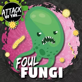 Foul Fungi cover