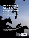 Are We Pushing Animals to Their Biological Limits? cover