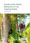 Tourism and Leisure Behaviour in an Ageing World cover