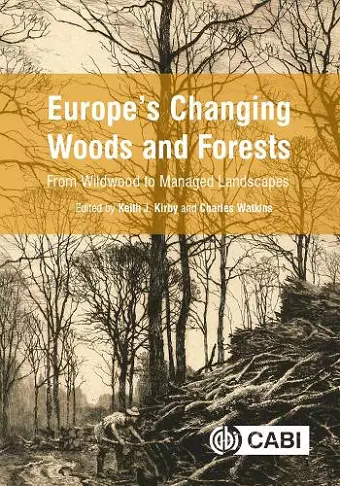 Europe's Changing Woods and Forests cover