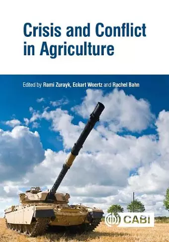 Crisis and Conflict in Agriculture cover