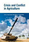 Crisis and Conflict in Agriculture cover