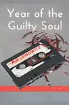 Year of the Guilty Soul cover