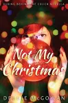 Not My Christmas cover