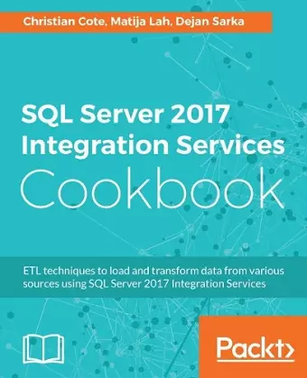 SQL Server 2017 Integration Services Cookbook cover