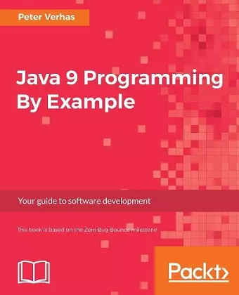 Java 9 Programming By Example cover