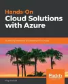 Hands-On Cloud Solutions with Azure cover