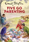 Five Go Parenting cover