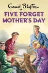 Five Forget Mother's Day cover