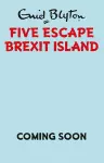 Five Escape Brexit Island cover