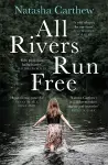 All Rivers Run Free cover