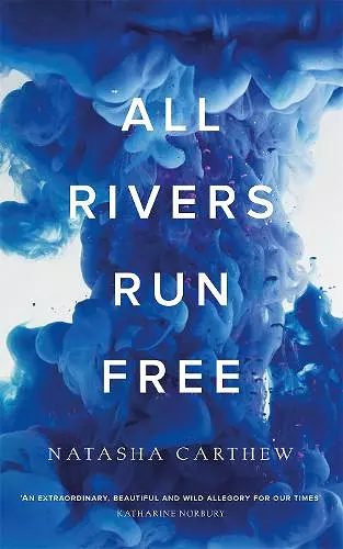 All Rivers Run Free cover