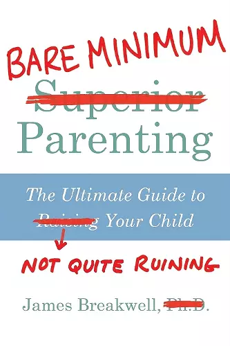 Bare Minimum Parenting cover