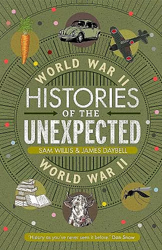 Histories of the Unexpected: World War II cover