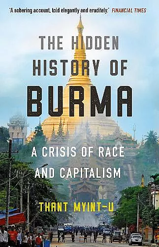 The Hidden History of Burma cover
