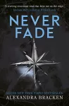 A Darkest Minds Novel: Never Fade cover