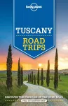 Lonely Planet Tuscany Road Trips cover