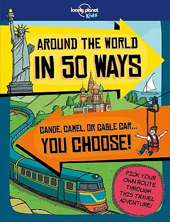 Lonely Planet Kids Around the World in 50 Ways cover