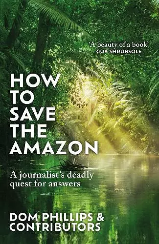 How to Save the Amazon cover