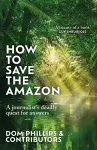 How to Save the Amazon cover