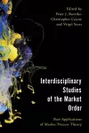 Interdisciplinary Studies of the Market Order cover