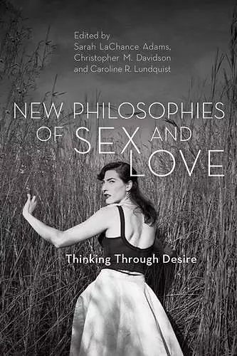 New Philosophies of Sex and Love cover