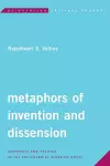 Metaphors of Invention and Dissension cover