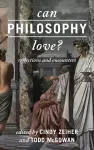 Can Philosophy Love? cover