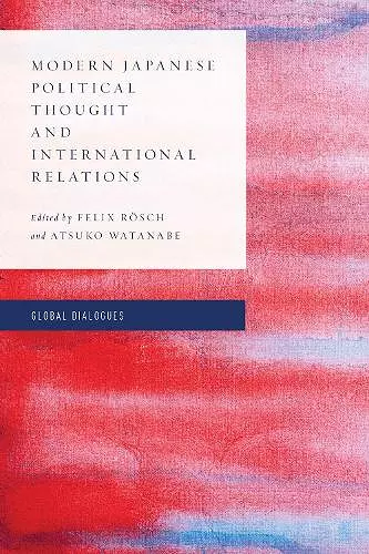 Modern Japanese Political Thought and International Relations cover
