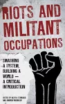Riots and Militant Occupations cover