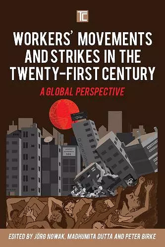 Workers' Movements and Strikes in the Twenty-First Century cover