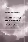 The Aesthetics of Violence cover