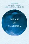 The Art of Anatheism cover