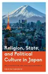 Religion, State, and Political Culture in Japan cover