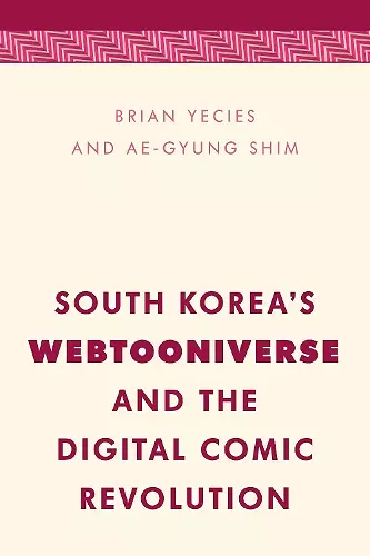 South Korea's Webtooniverse and the Digital Comic Revolution cover