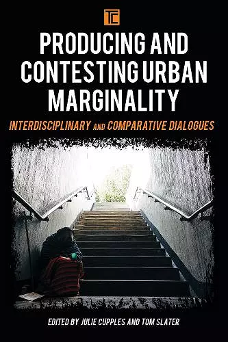 Producing and Contesting Urban Marginality cover