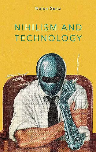 Nihilism and Technology cover