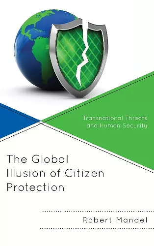The Global Illusion of Citizen Protection cover
