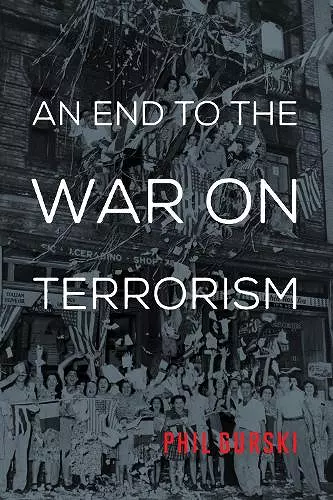 An End to the War on Terrorism cover